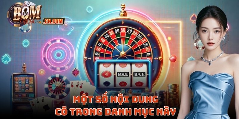 Một số nội dung có trong danh mục này 