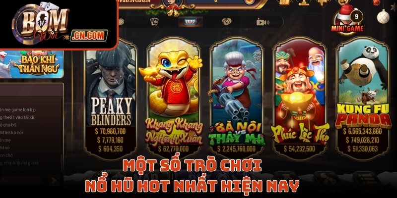 Một số trò chơi nổ hũ hot nhất hiện nay 